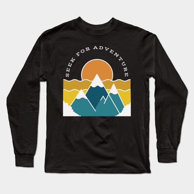 Seek For Adventure Retro Mountains Hiking Outdoor Long Sleeve T-Shirt by Foxxy Merch